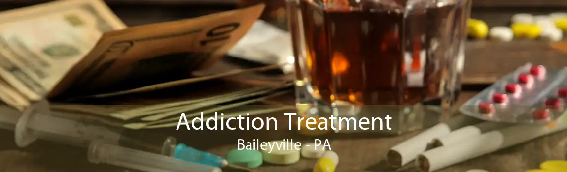 Addiction Treatment Baileyville - PA