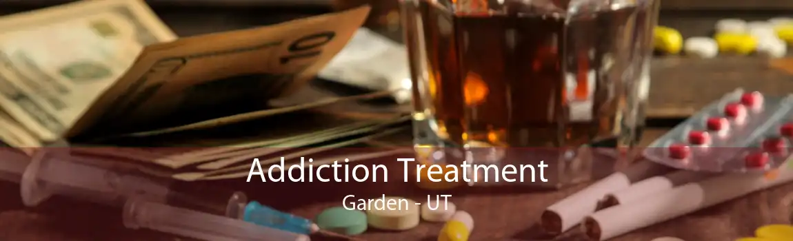Addiction Treatment Garden - UT