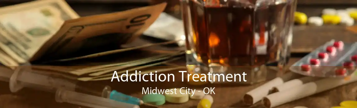 Addiction Treatment Midwest City - OK