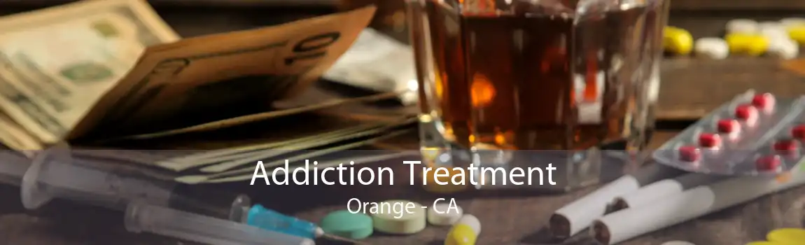 Addiction Treatment Orange - CA