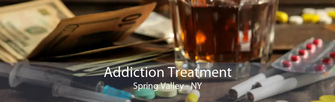Addiction Treatment Spring Valley - NY