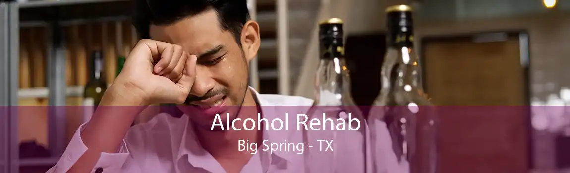 Alcohol Rehab Big Spring - TX