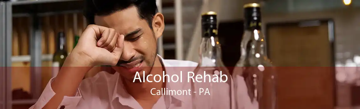 Alcohol Rehab Callimont - PA