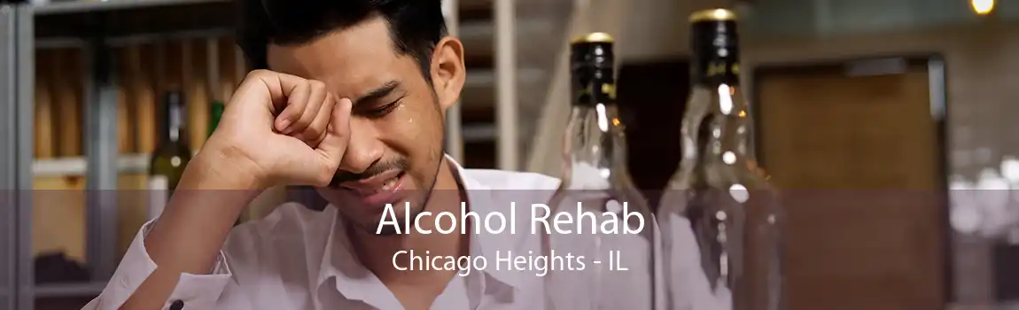 Alcohol Rehab Chicago Heights - IL