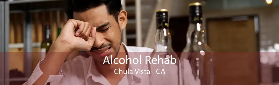 Alcohol Rehab Chula Vista - CA