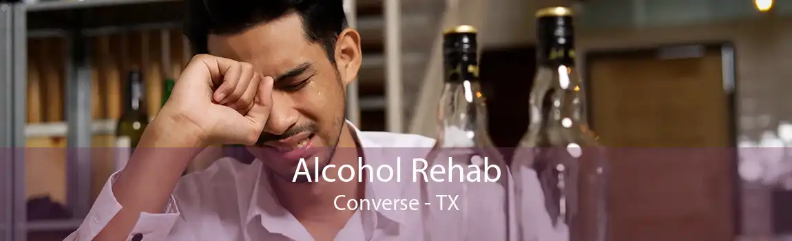 Alcohol Rehab Converse - TX