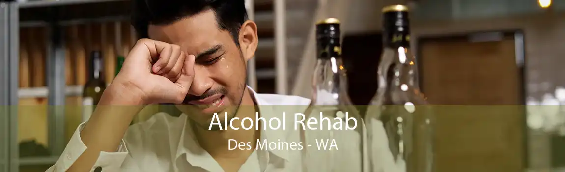Alcohol Rehab Des Moines - WA