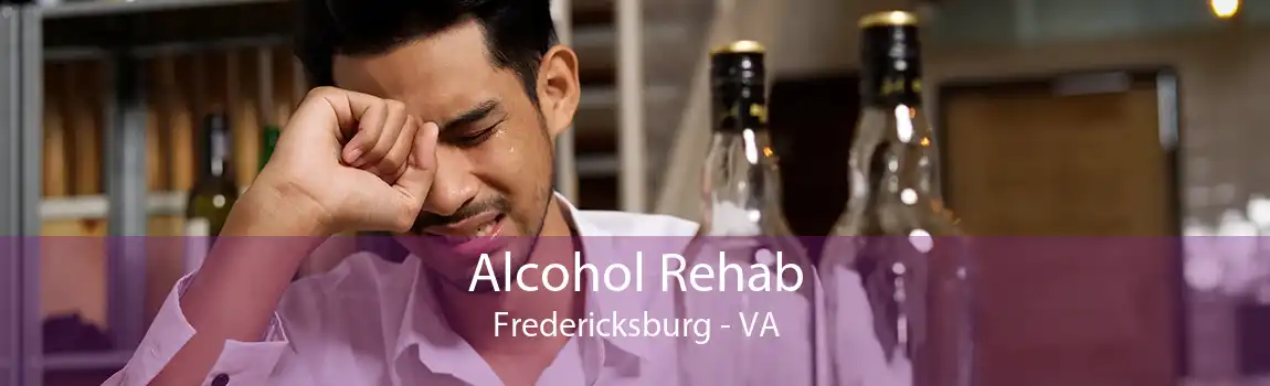 Alcohol Rehab Fredericksburg - VA