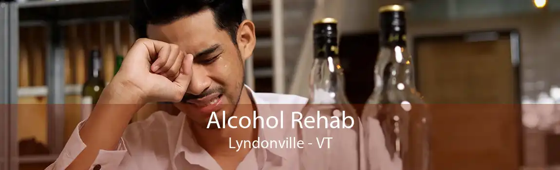 Alcohol Rehab Lyndonville - VT