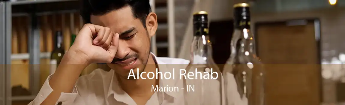 Alcohol Rehab Marion - IN