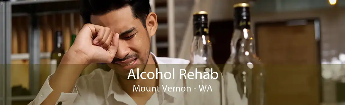 Alcohol Rehab Mount Vernon - WA