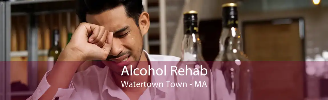 Alcohol Rehab Watertown Town - MA