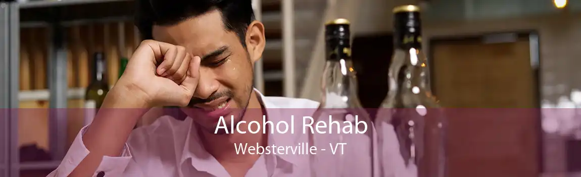 Alcohol Rehab Websterville - VT