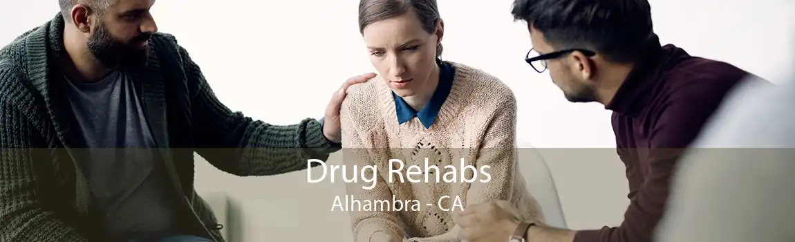 Drug Rehabs Alhambra - CA