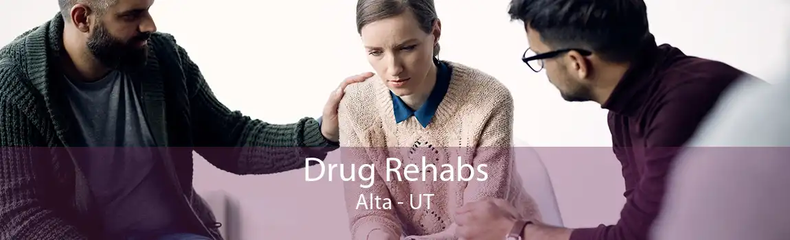 Drug Rehabs Alta - UT