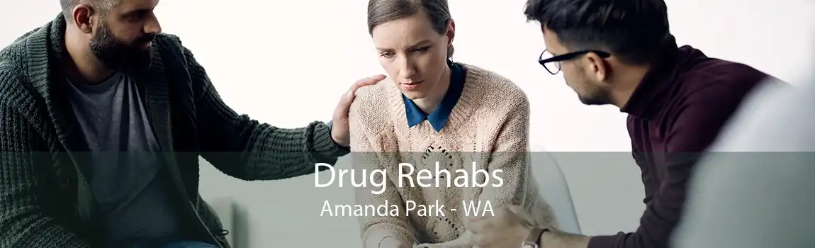 Drug Rehabs Amanda Park - WA
