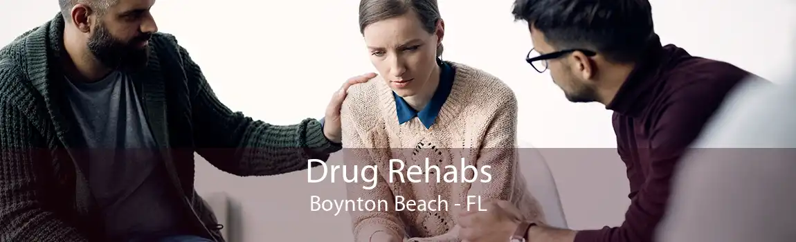 Drug Rehabs Boynton Beach - FL
