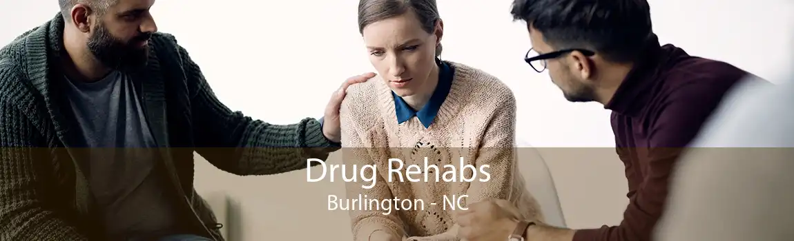 Drug Rehabs Burlington - NC