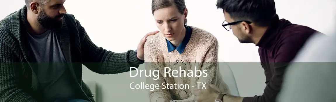 Drug Rehabs College Station - TX