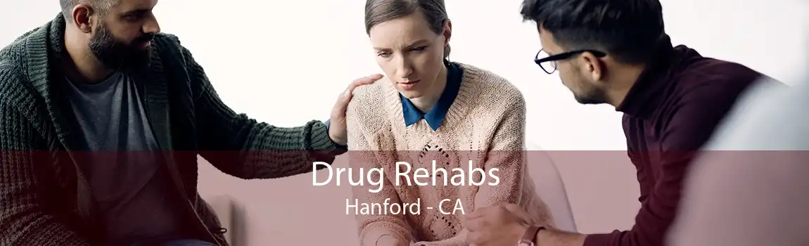 Drug Rehabs Hanford - CA
