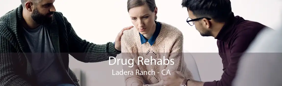 Drug Rehabs Ladera Ranch - CA