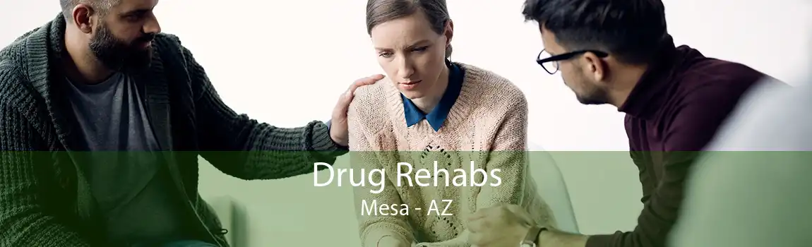 Drug Rehabs Mesa - AZ