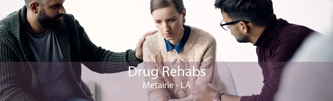Drug Rehabs Metairie - LA