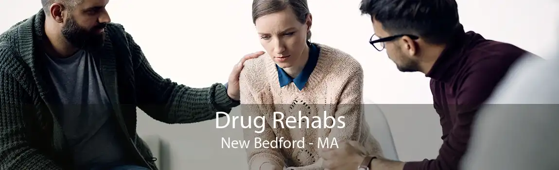 Drug Rehabs New Bedford - MA