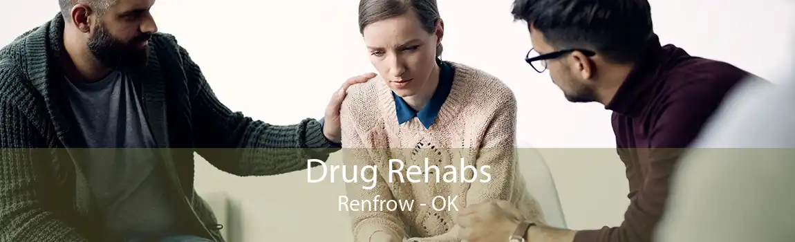Drug Rehabs Renfrow - OK