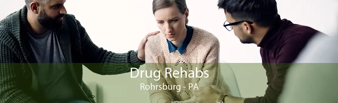 Drug Rehabs Rohrsburg - PA