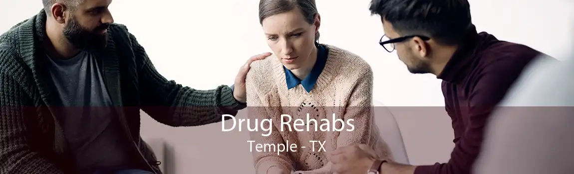 Drug Rehabs Temple - TX