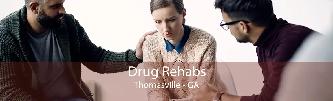 Drug Rehabs Thomasville - GA