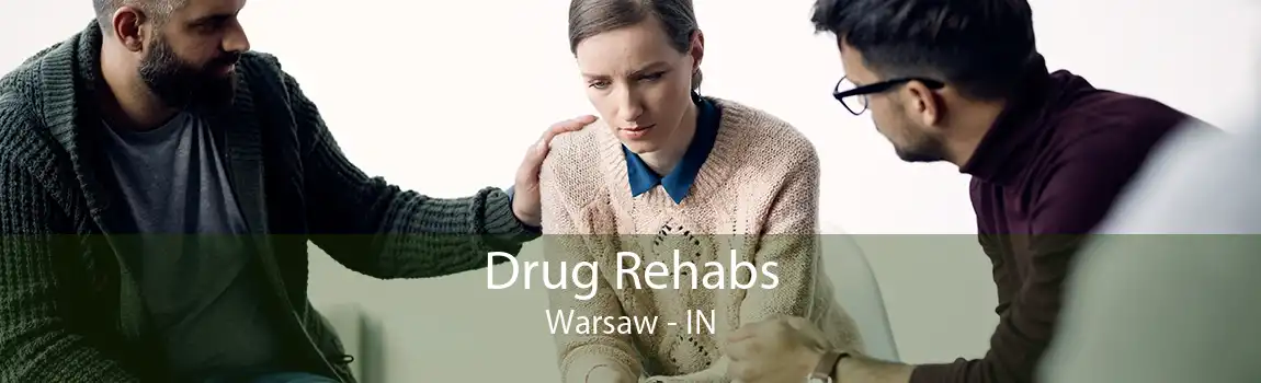 Drug Rehabs Warsaw - IN