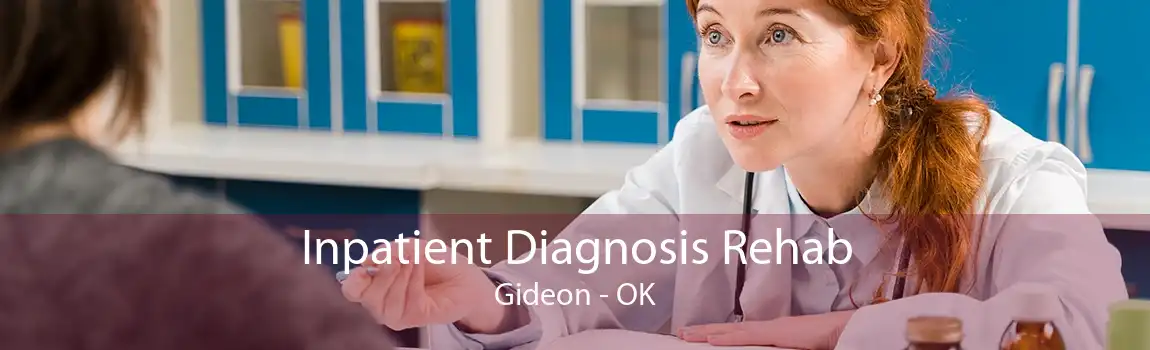Inpatient Diagnosis Rehab Gideon - OK