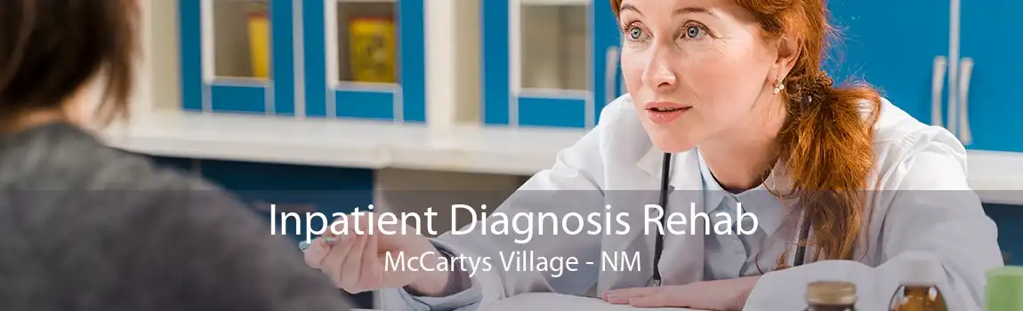 Inpatient Diagnosis Rehab McCartys Village - NM