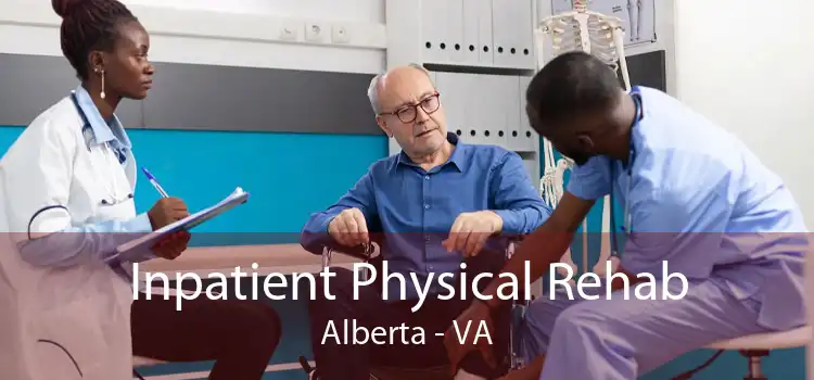 Inpatient Physical Rehab Alberta - VA