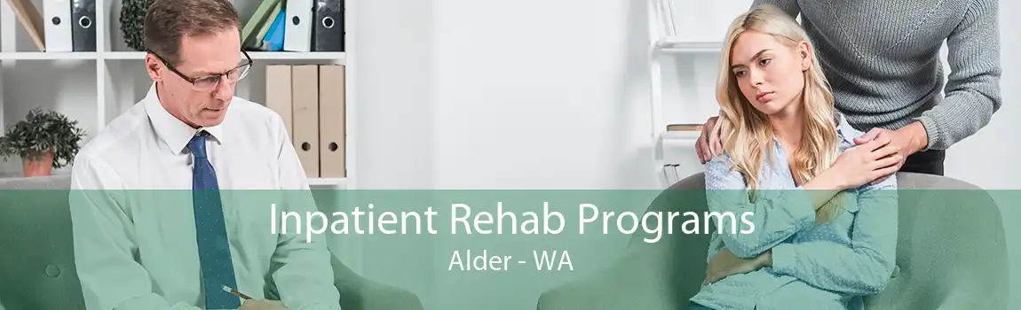 Inpatient Rehab Programs Alder - WA