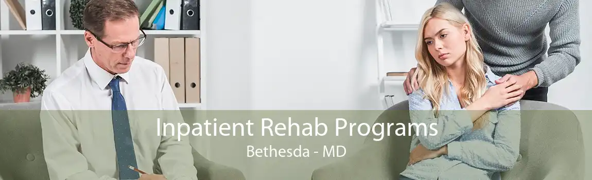 Inpatient Rehab Programs Bethesda - MD