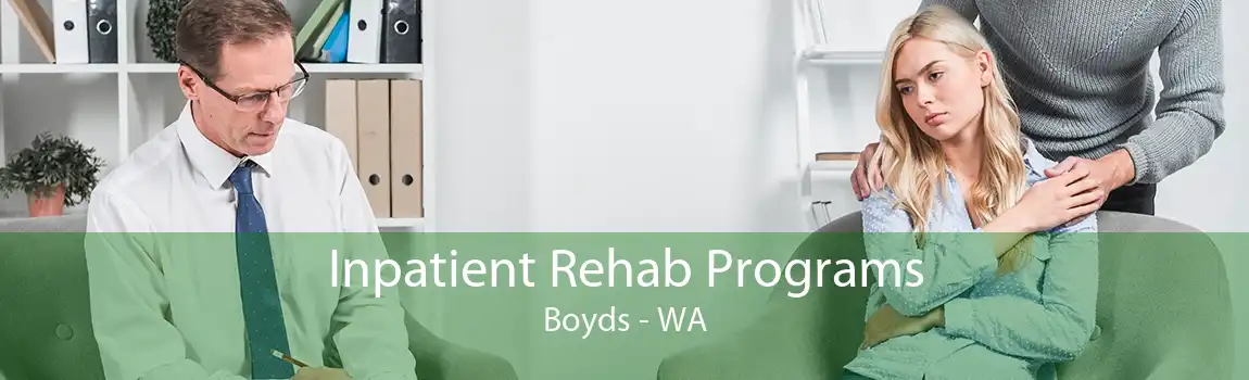 Inpatient Rehab Programs Boyds - WA
