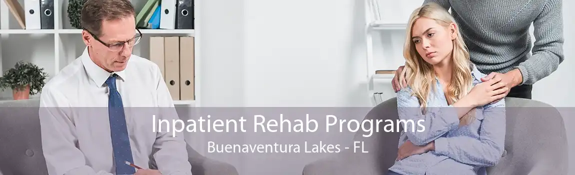 Inpatient Rehab Programs Buenaventura Lakes - FL