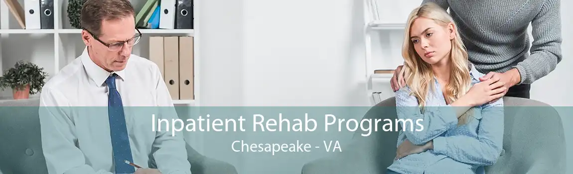 Inpatient Rehab Programs Chesapeake - VA