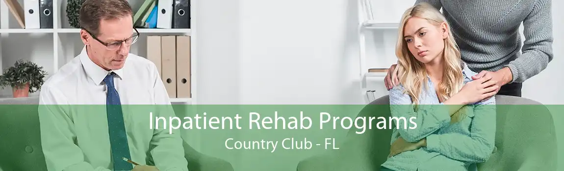 Inpatient Rehab Programs Country Club - FL