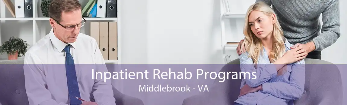 Inpatient Rehab Programs Middlebrook - VA