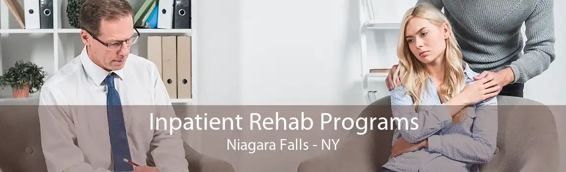 Inpatient Rehab Programs Niagara Falls - NY