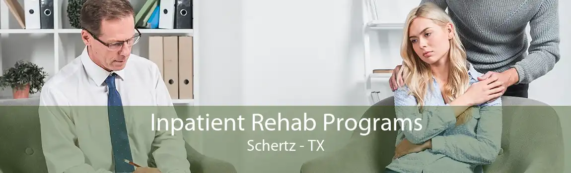 Inpatient Rehab Programs Schertz - TX