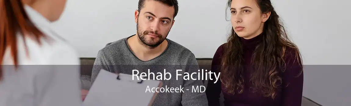 Rehab Facility Accokeek - MD