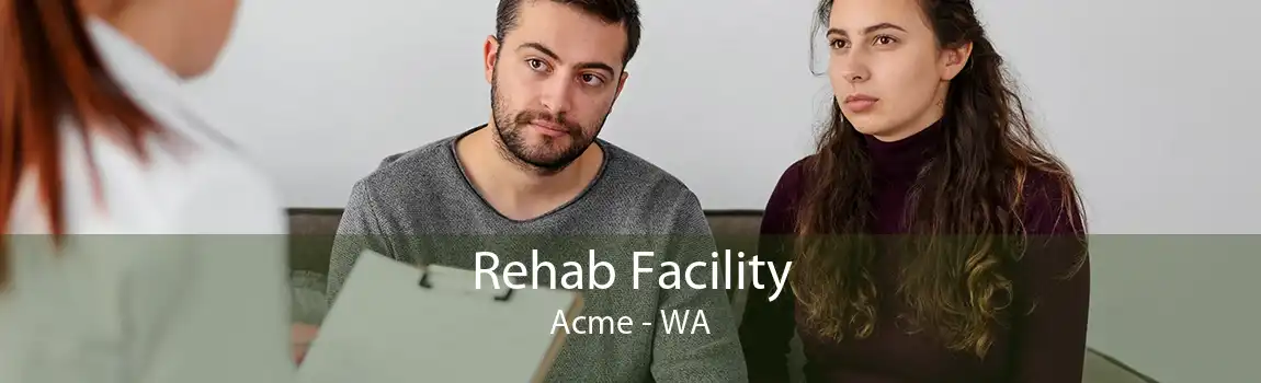 Rehab Facility Acme - WA