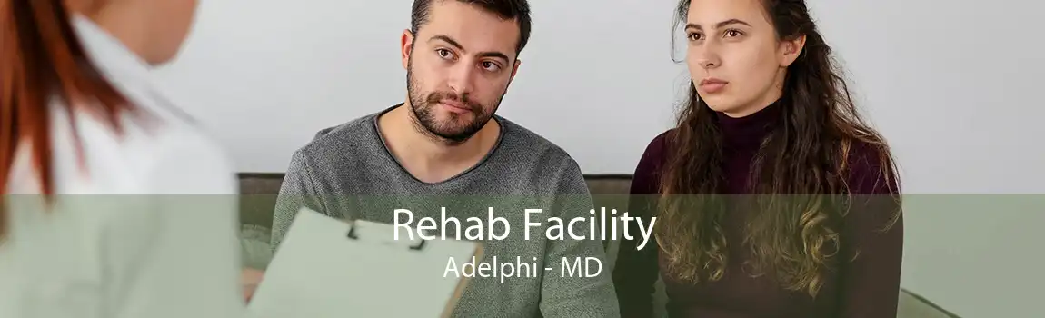 Rehab Facility Adelphi - MD