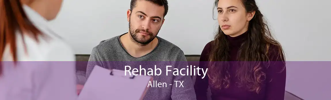 Rehab Facility Allen - TX