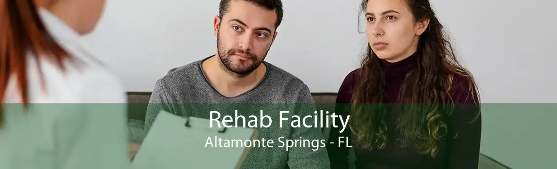Rehab Facility Altamonte Springs - FL